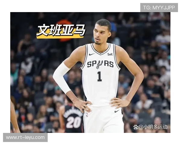 马刺加时险胜鹈鹕,文班亚马35分展现内线统治力 马刺加时险胜鹈鹕,文班亚马35分展现内线统治力